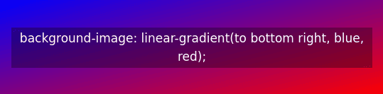 background-image: linear-gradient(to bottom right, blue, red);